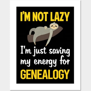 Funny Lazy Genealogy Genealogist Posters and Art